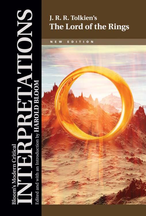 J.R.R. Tolkien's The Lord of the Rings (Bloom's Modern Critical Interpretations) by Harold Bloom
