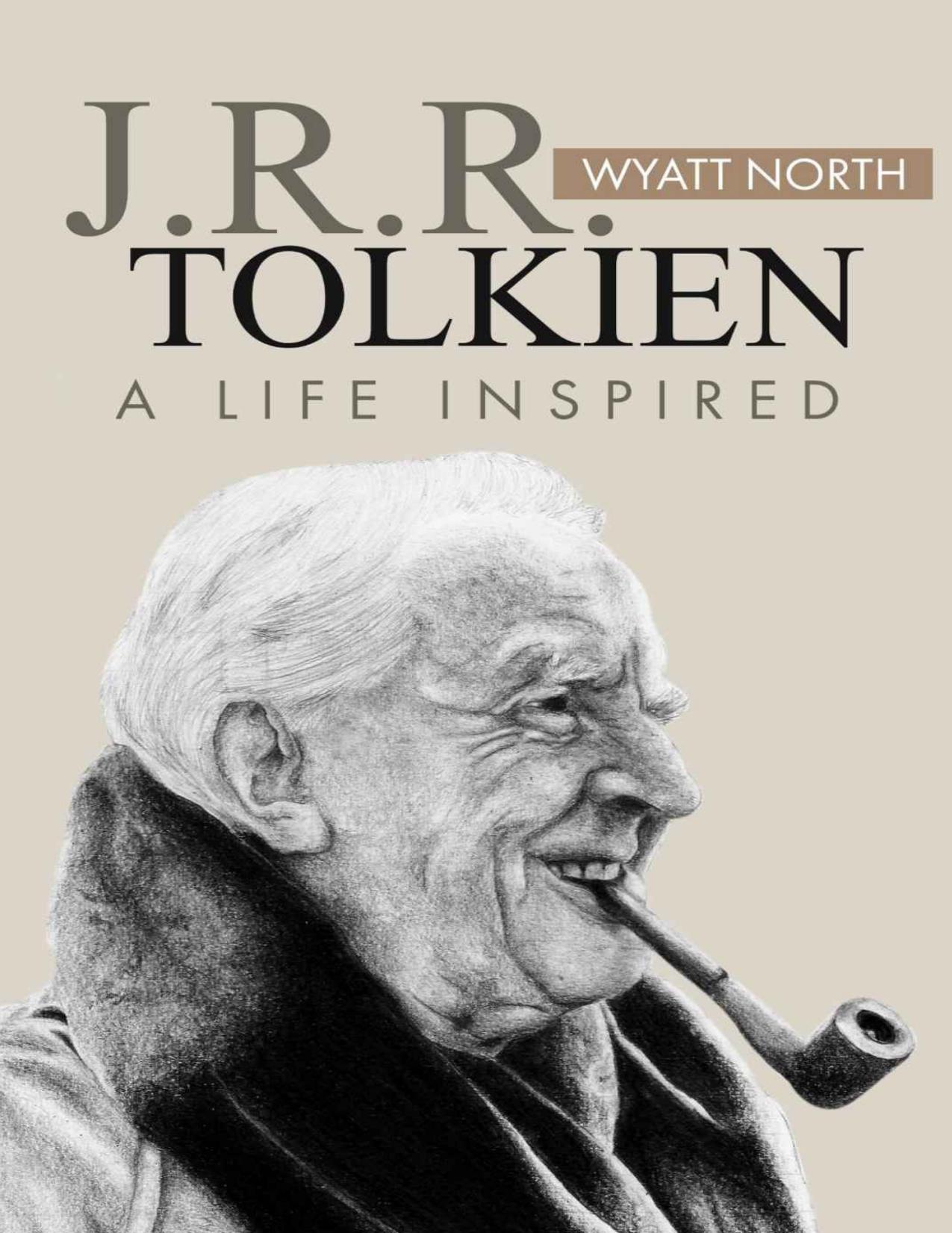 J.R.R. Tolkien: A Life Inspired by Wyatt North