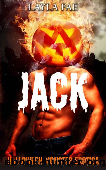JACK: Halloween Monster Erotica by Layla Fae