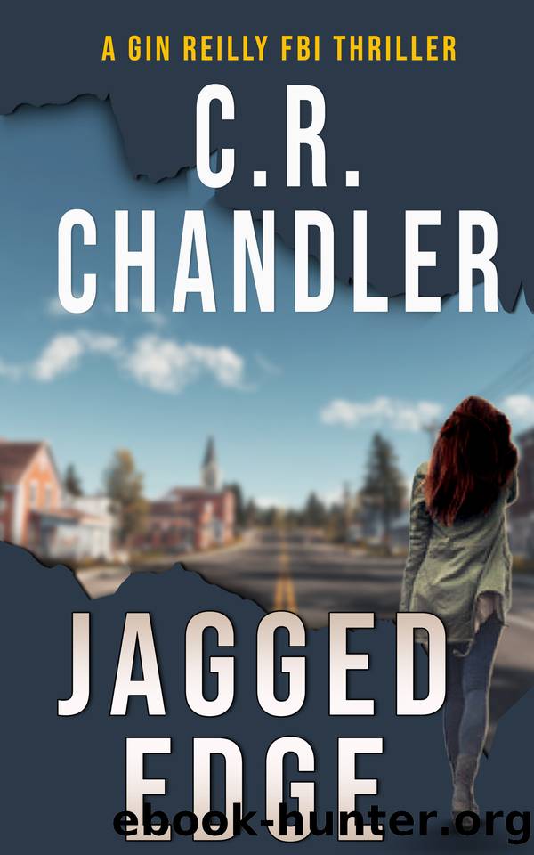 JAGGED EDGE by C.R. Chandler