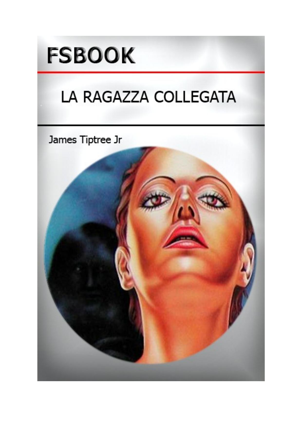 JAMES TIPTREE, JR by Sbrunk
