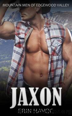 JAXON: A Curvy Woman Mountain Man Short Romance by Erin Havoc