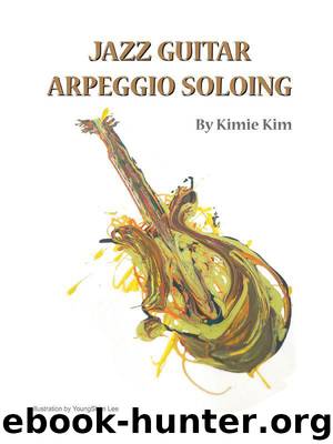 JAZZ GUITAR ARPEGGIO SOLOING by Kim Kimie