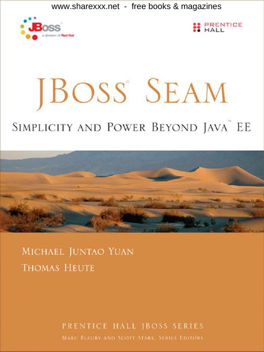 JBoss Seam: Simplicity and Power Beyond Java EE (Repost) by Unknow