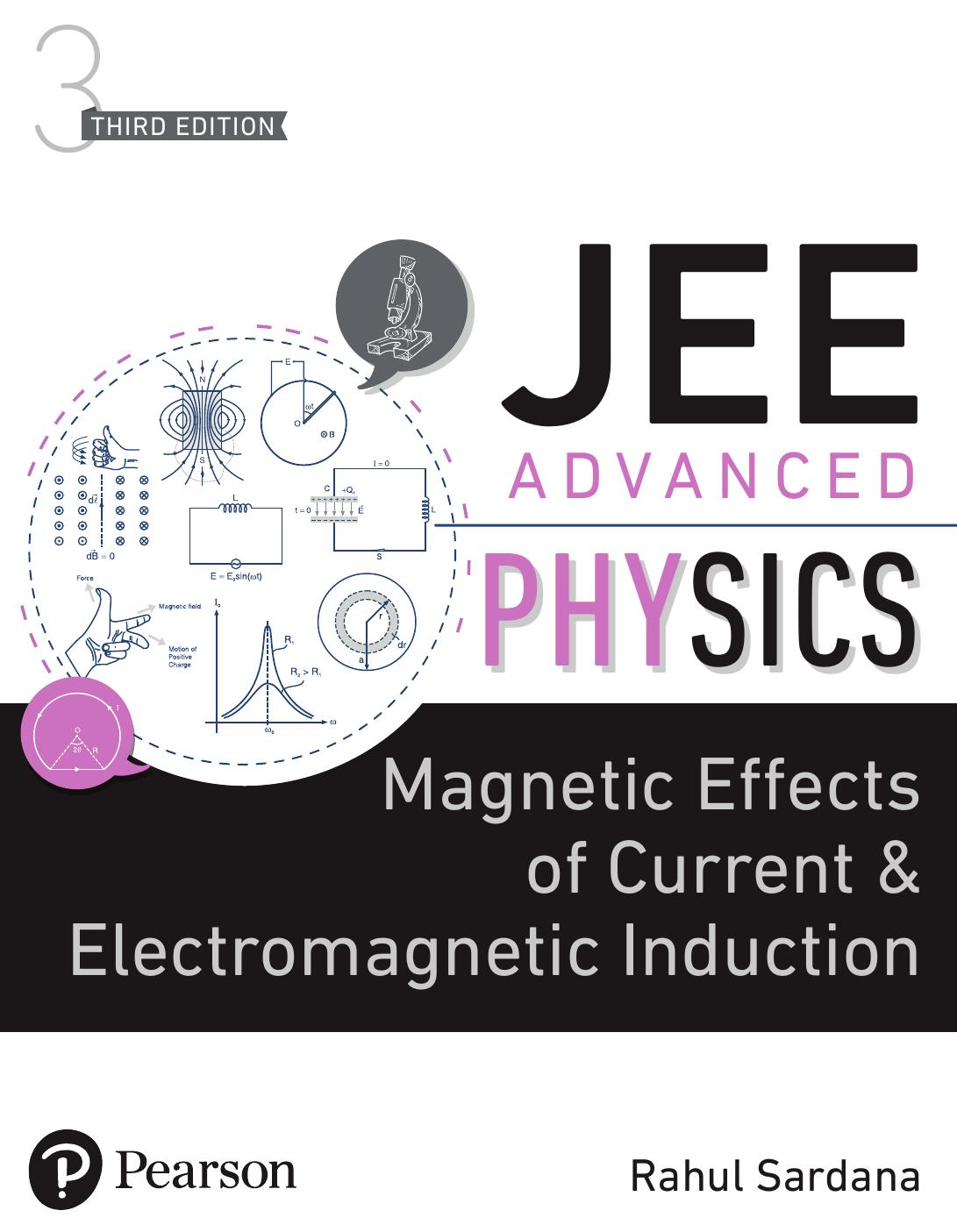 JEE Advanced Physics-Magnetic Effects of Current and Electromagnetic Induction by Rahul Sardana