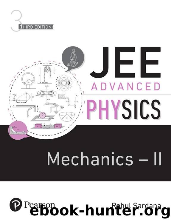 JEE Advanced Physics-Mechanics-II by Rahul Sardana