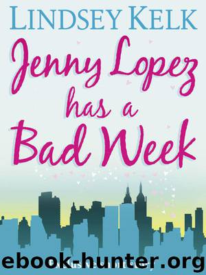 JENNY LOPEZ HAS A BAD WEEK by Kelk Lindsey