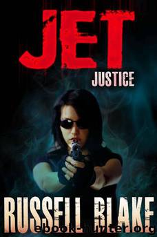 JET - Justice by Russell Blake