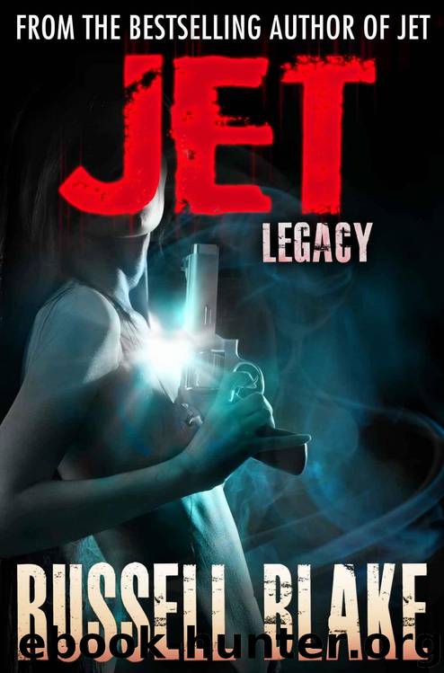 JET - Legacy by Russell Blake