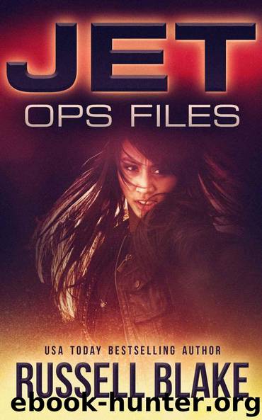 JET - Ops Files by Russell Blake