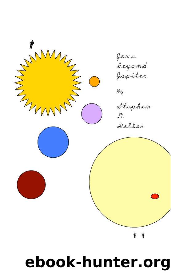 JEWS BEYOND JUPITER (JEWS ON THE MOON Book 2) by Geller Stephen