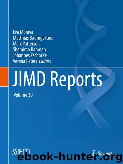 JIMD Reports, Volume 39 by Eva Morava Matthias Baumgartner Marc Patterson Shamima Rahman Johannes Zschocke & Verena Peters