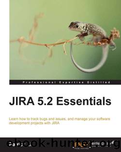 JIRA 5.2 Essentials by Unknown