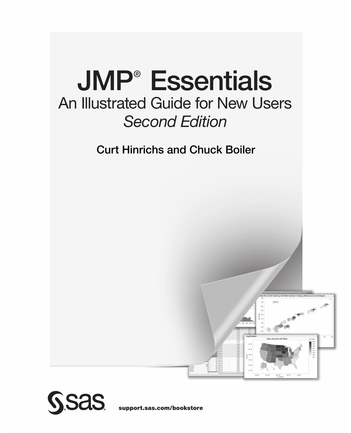 JMP Essentials: An Illustrated Step-by-Step Guide for New Users by Curt Hinrichs Chuck Boiler