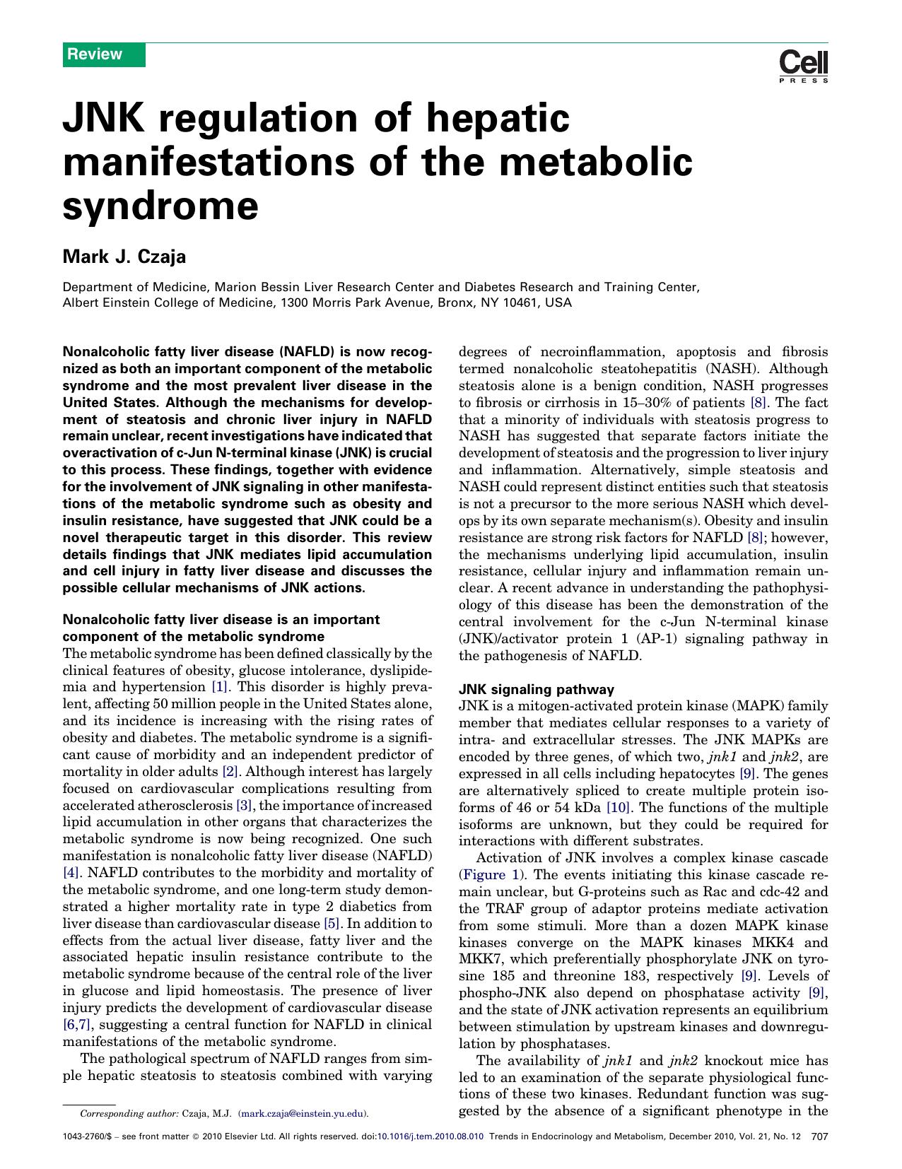 JNK regulation of hepatic manifestations of the metabolic syndrome by Mark J. Czaja