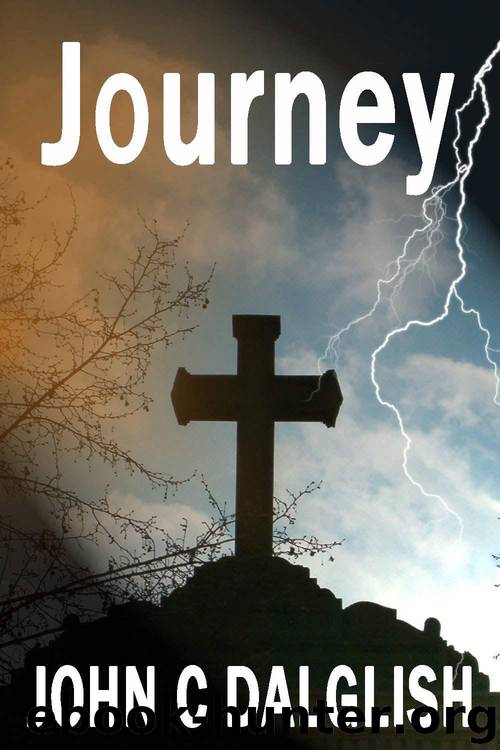 JOURNEY (THE CHASER CHRONICLES Book 2) by Dalglish John C