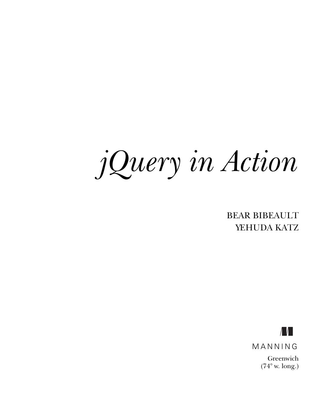 JQuery in action by Bear Bibeault Yehuda Katz