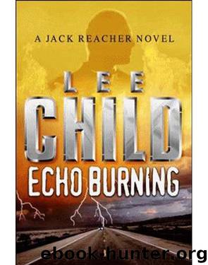 JR05 - Echo Burning by Lee Child
