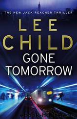 JR13 - Gone Tomorrow by Lee Child