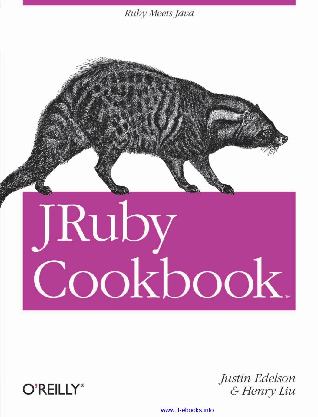 JRuby Cookbook by Justin Edelson Henry Liu