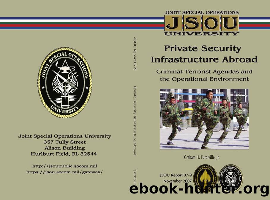 JSOU Report 07-9 Private Security Infrastructure Abroad by Unknown