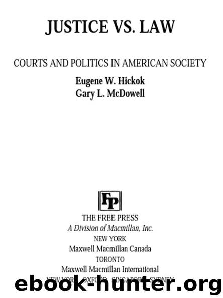 JUSTICE VS. LAW by Eugene Hickok