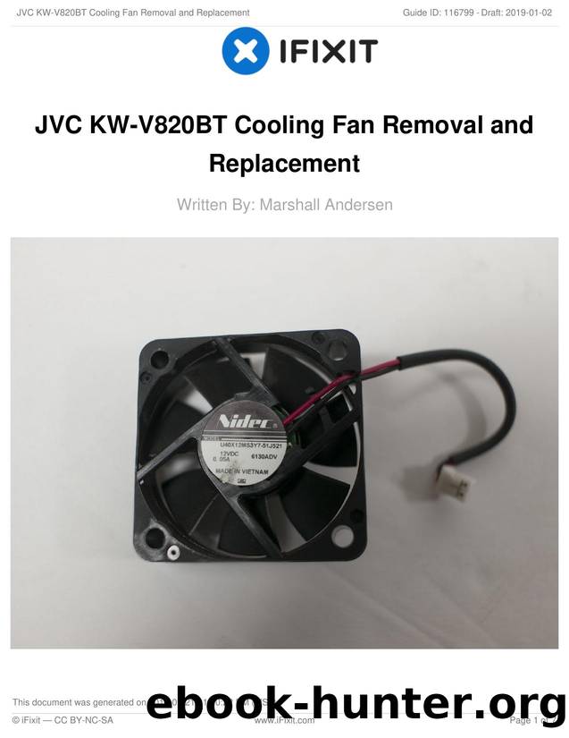 JVC KW-V820BT Cooling Fan Removal and Replacement by Unknown