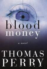 JW 05 Blood Money by Thomas Perry