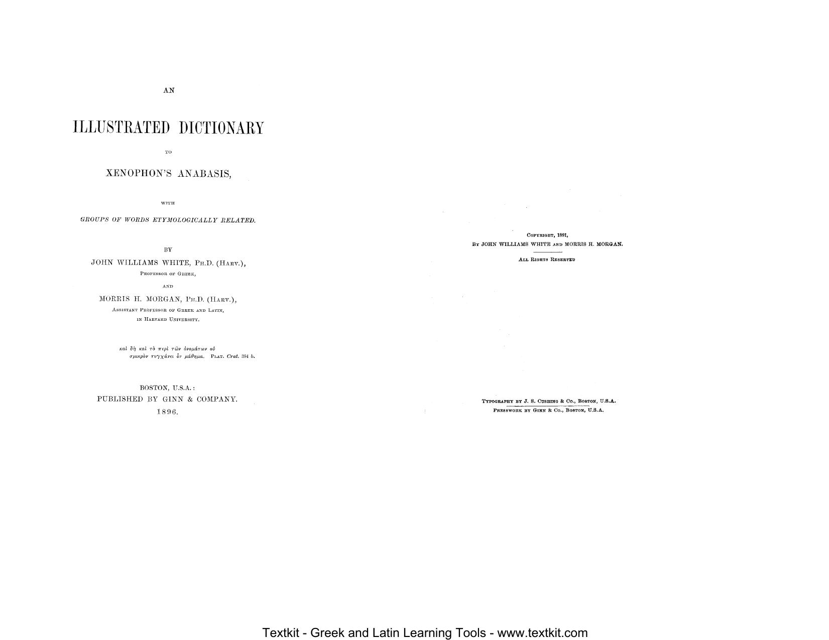 JWW Illustrated Dictionary to Xenophont's Anabasis by Morgan White