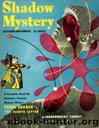 Jabberwocky Thrust by Maxwell Grant & Walter Gibson