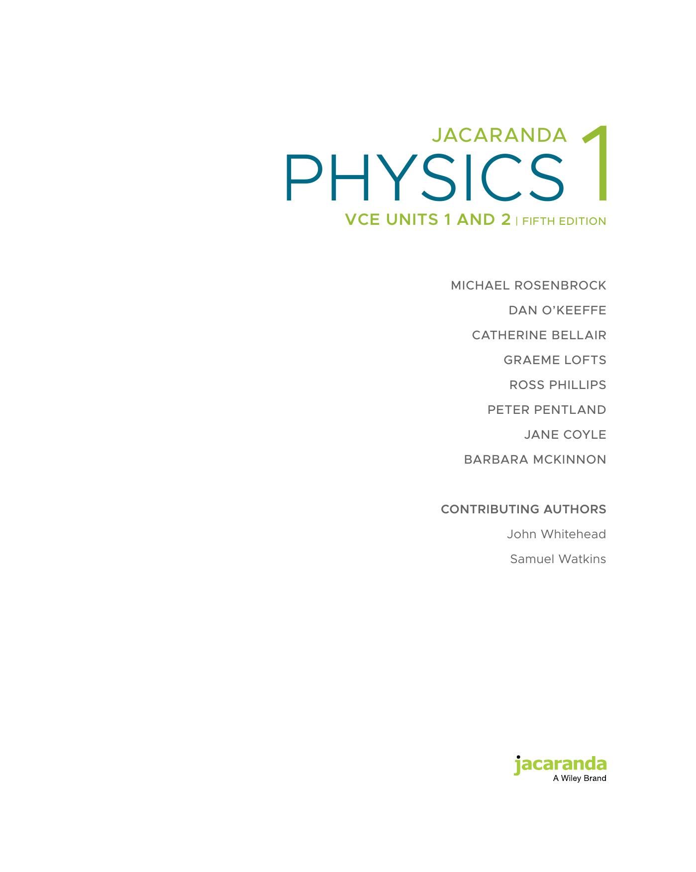 Jacaranda Physics 1: VCE units 1 & 2 by unknow