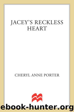 Jacey's Reckless Heart by Cheryl Anne Porter