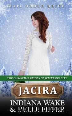 Jacira by Indiana Wake & Belle Fiffer