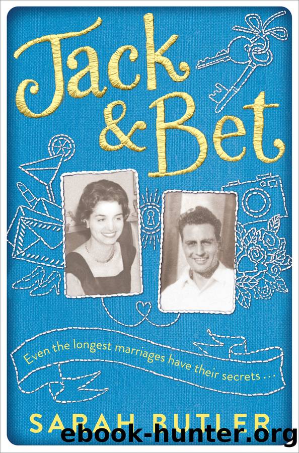 Jack & Bet by Sarah Butler