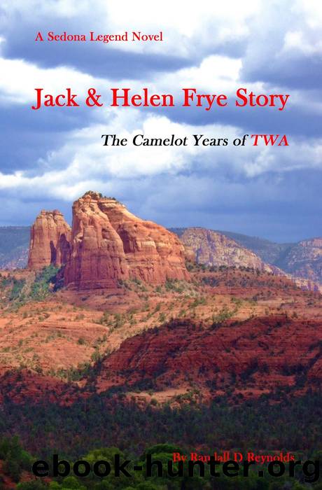 Jack & Helen Frye Story by Randall D Reynolds
