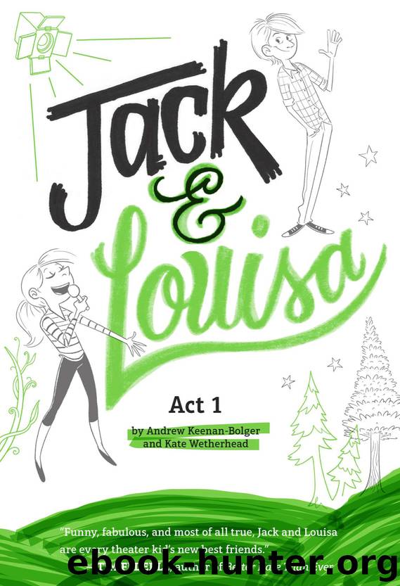 Jack & Louisa: Act 1 by Andrew Keenan-Bolger