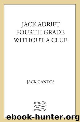 Jack Adrift by Jack Gantos