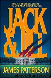 Jack And Jill by James Patterson