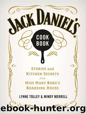 Jack Daniel's Cookbook by Lynne Tolley
