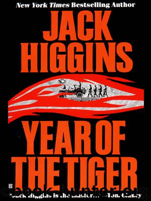 Jack Higgins - Chavasse 02 by Year of the Tiger