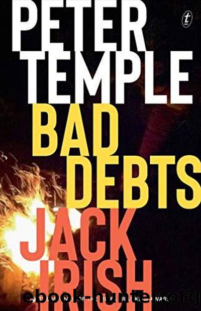 Jack Irish 1 - Bad Debts by Peter Temple