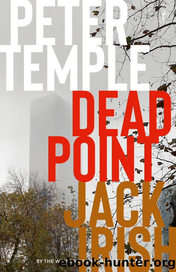 Jack Irish 3 - Dead Point by Peter Temple