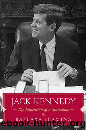 Jack Kennedy by Barbara Leaming