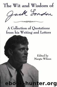 Jack London Tuyển Tập by Jack London
