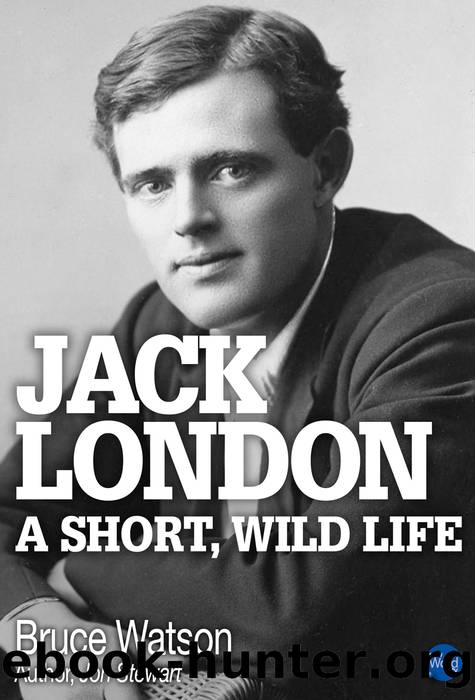 Jack London by Bruce Watson