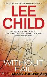 Jack Reacher - 06 - Without Fail by Lee Child