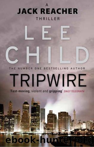 Jack Reacher 03: Tripwire by Lee Child