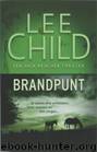Jack Reacher 05 - Brandpunt by Lee Child