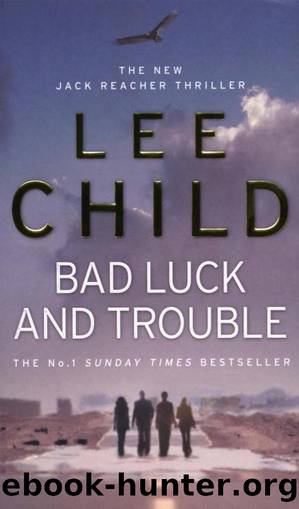 Jack Reacher 11: Bad Luck And Trouble By Lee Child - Free Ebooks Download