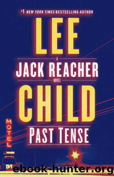 Jack Reacher 23: Past Tense by Lee Child